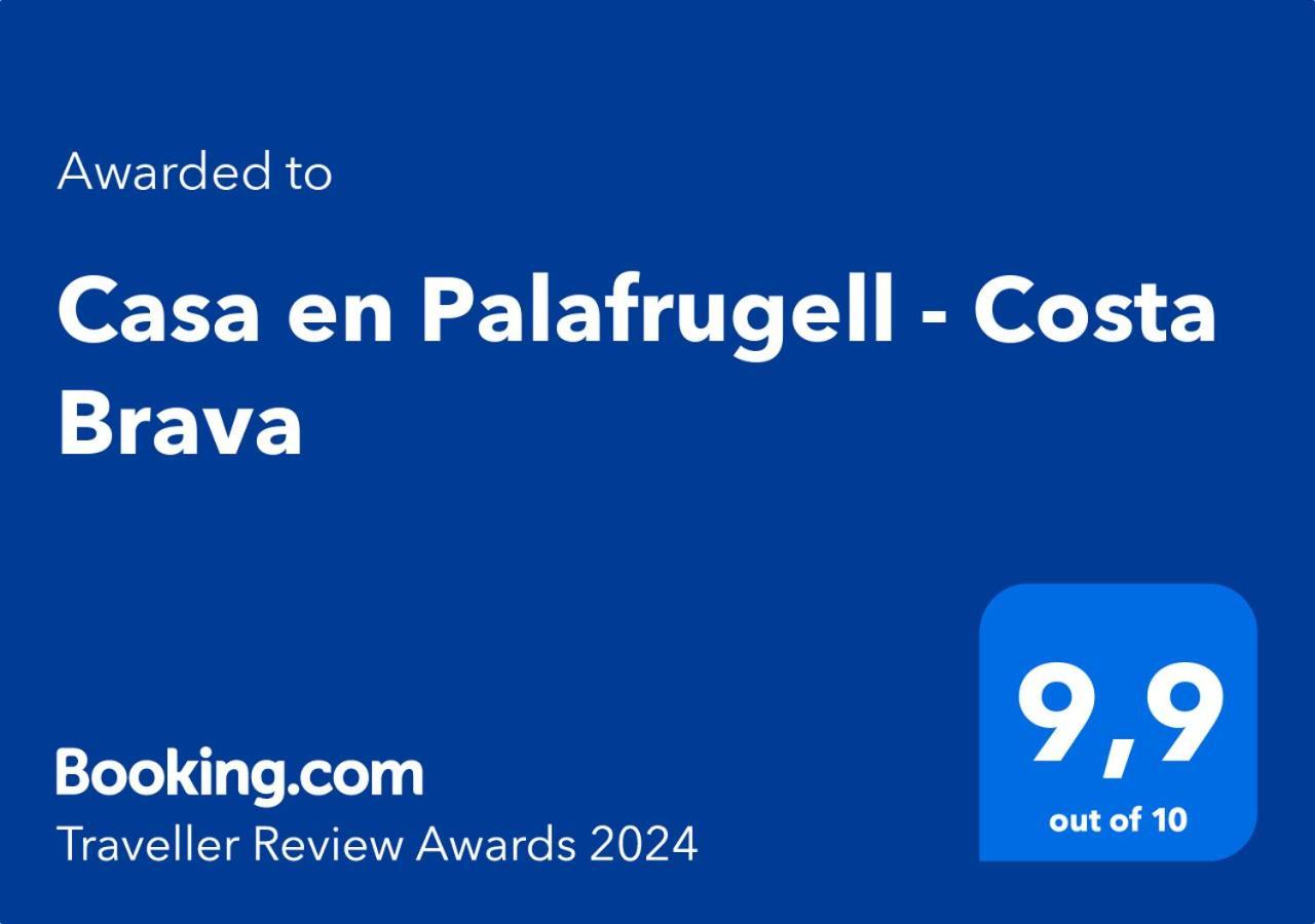 Willa Casa En Palafrugell - Costa Brava Zewnętrze zdjęcie